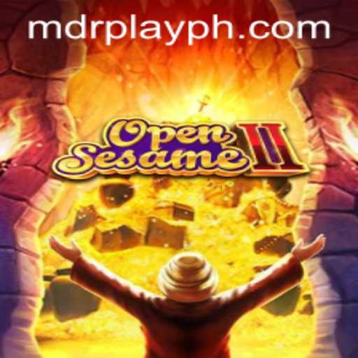 OpenSesameII: Unlock the Adventure with MDRPLAY PH